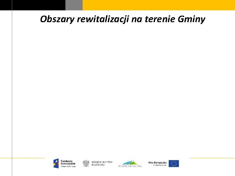 Obszary rewitalizacji na terenie Gminy 