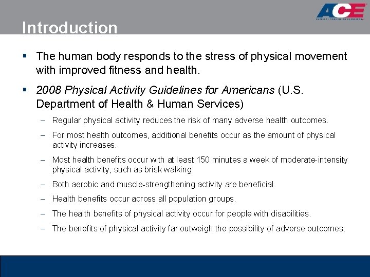 Introduction § The human body responds to the stress of physical movement with improved Introduction § The human body responds to the stress of physical movement with improved