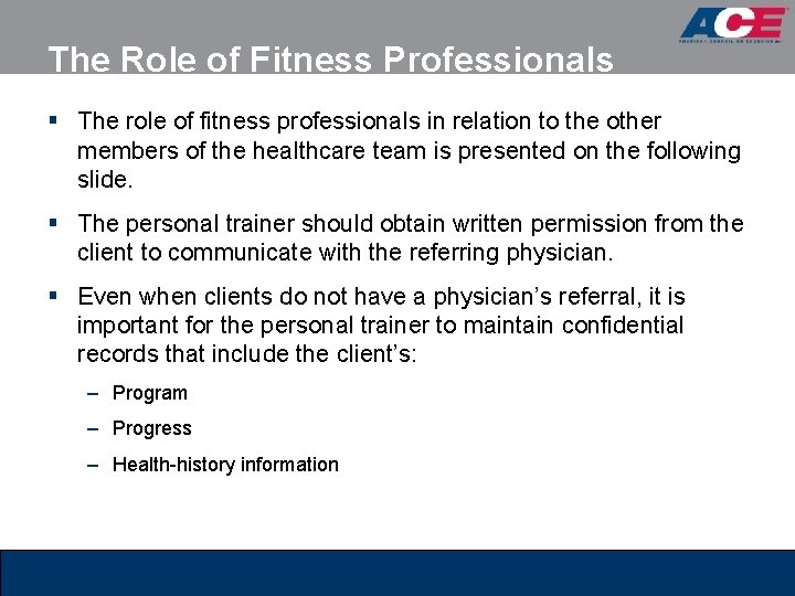 The Role of Fitness Professionals § The role of fitness professionals in relation to The Role of Fitness Professionals § The role of fitness professionals in relation to
