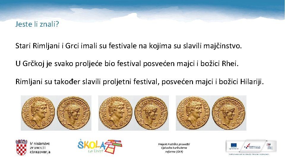 Jeste li znali? Stari Rimljani i Grci imali su festivale na kojima su slavili