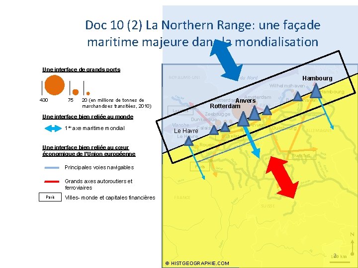 Doc 10 (2) La Northern Range: une façade maritime majeure dans la mondialisation Une