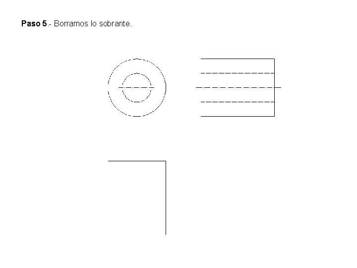 Paso 5. - Borramos lo sobrante. 