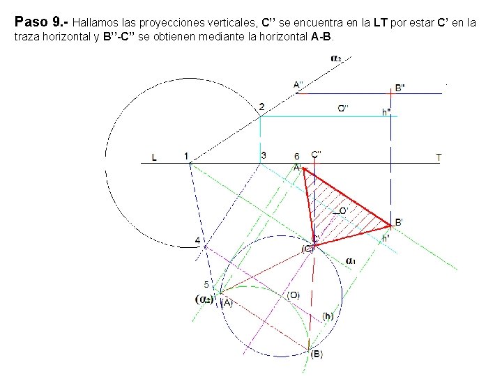 Paso 9. - Hallamos las proyecciones verticales, C’’ se encuentra en la LT por