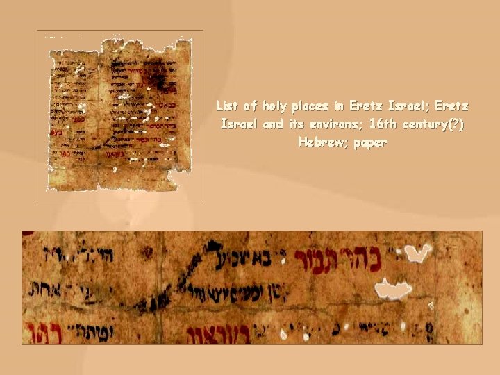List of holy places in Eretz Israel; Eretz Israel and its environs; 16 th