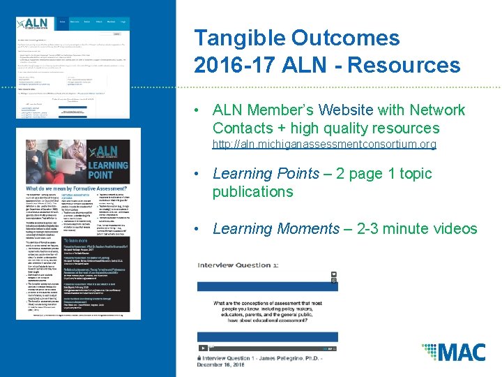 Tangible Outcomes 2016 -17 ALN - Resources • ALN Member’s Website with Network Contacts