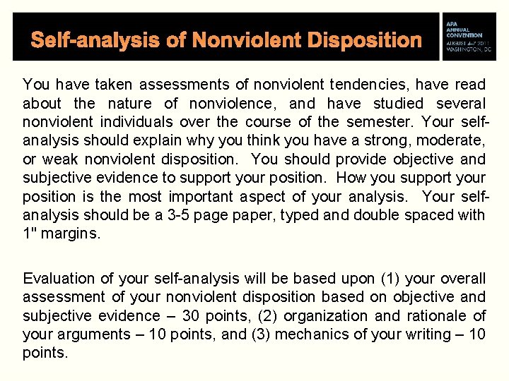 Self-analysis of Nonviolent Disposition You have taken assessments of nonviolent tendencies, have read about