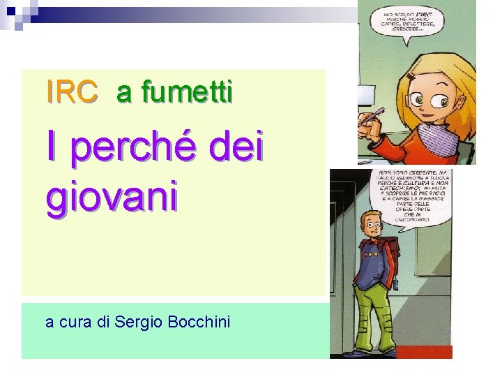 IRC a fumetti I perché dei giovani a cura di Sergio Bocchini 