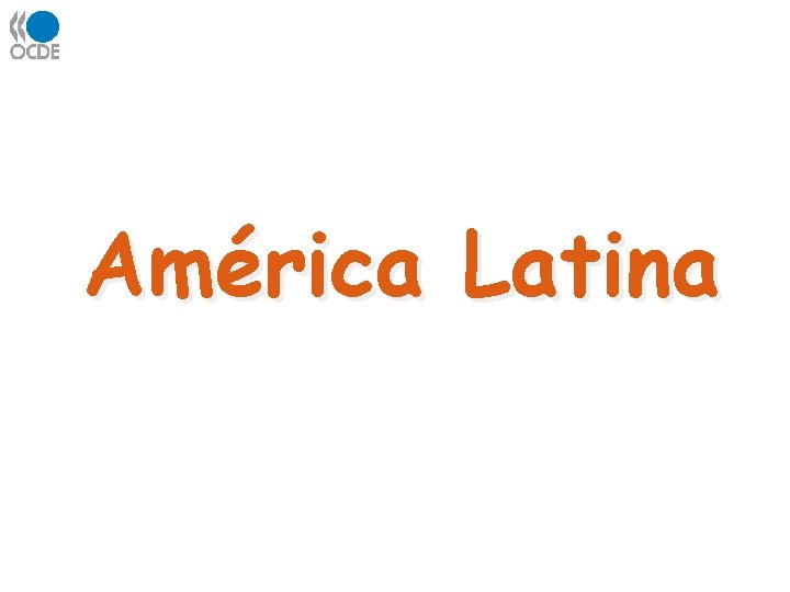 América Latina América Latina