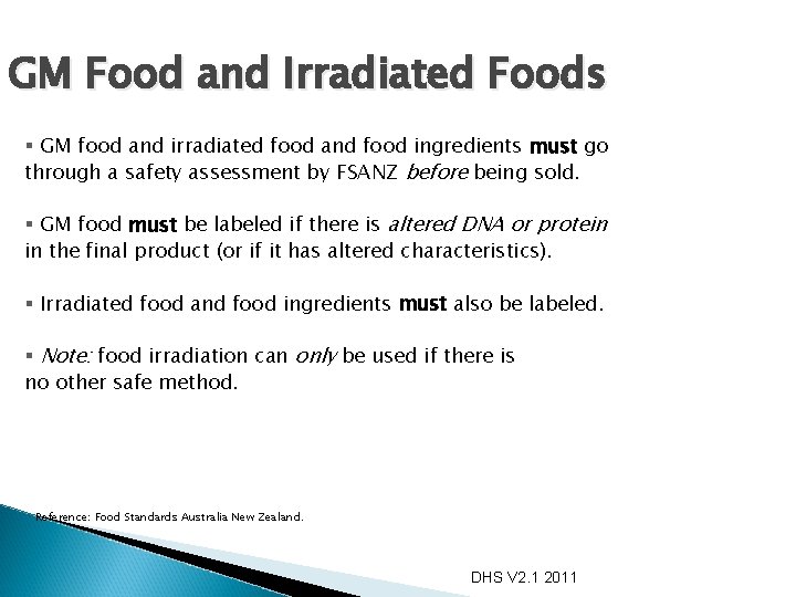 GM Food and Irradiated Foods § GM food and irradiated food and food ingredients