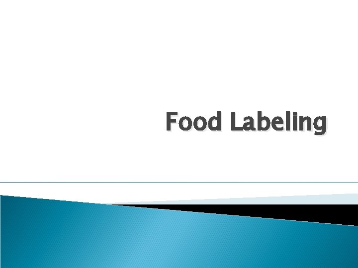 Food Labeling 