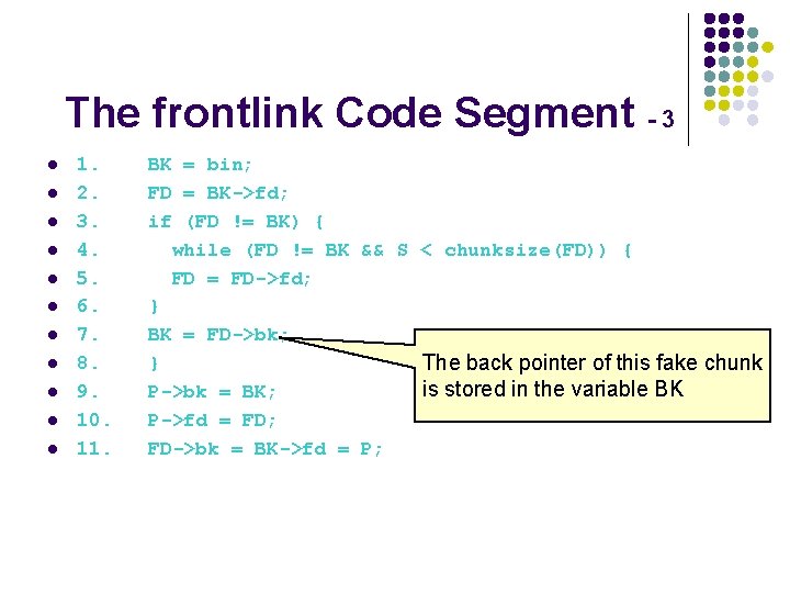 The frontlink Code Segment - 3 l l l 1. BK = bin; 2.