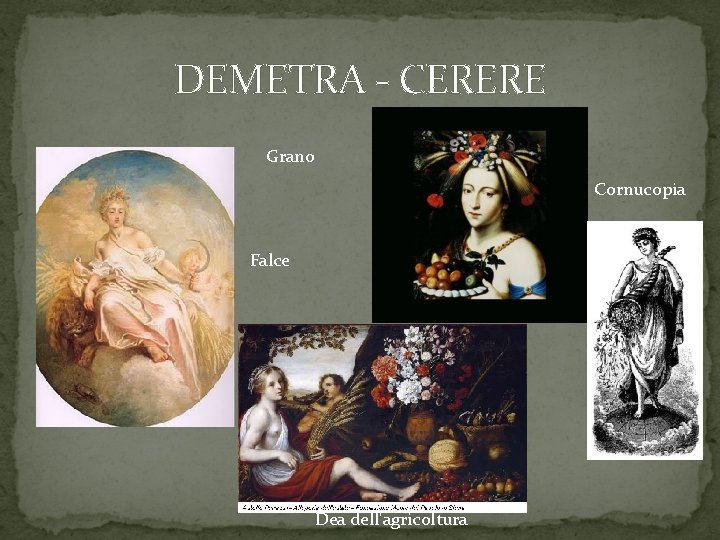 DEMETRA - CERERE Grano Cornucopia Falce Dea dell'agricoltura 