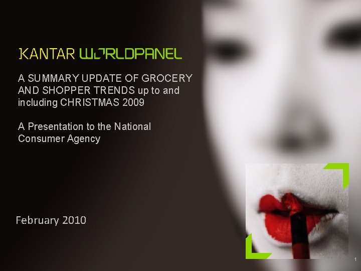 A SUMMARY UPDATE OF GROCERY AND SHOPPER TRENDS up to and including CHRISTMAS 2009 A SUMMARY UPDATE OF GROCERY AND SHOPPER TRENDS up to and including CHRISTMAS 2009