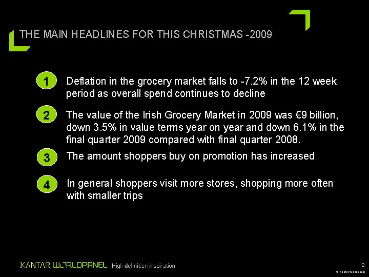 THE MAIN HEADLINES FOR THIS CHRISTMAS -2009 1 Deflation in the grocery market falls THE MAIN HEADLINES FOR THIS CHRISTMAS -2009 1 Deflation in the grocery market falls