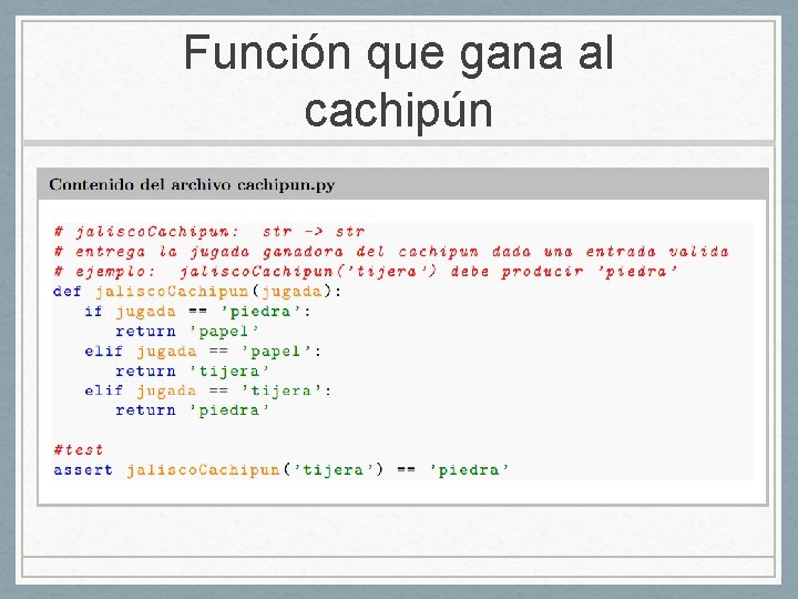 Función que gana al cachipún 