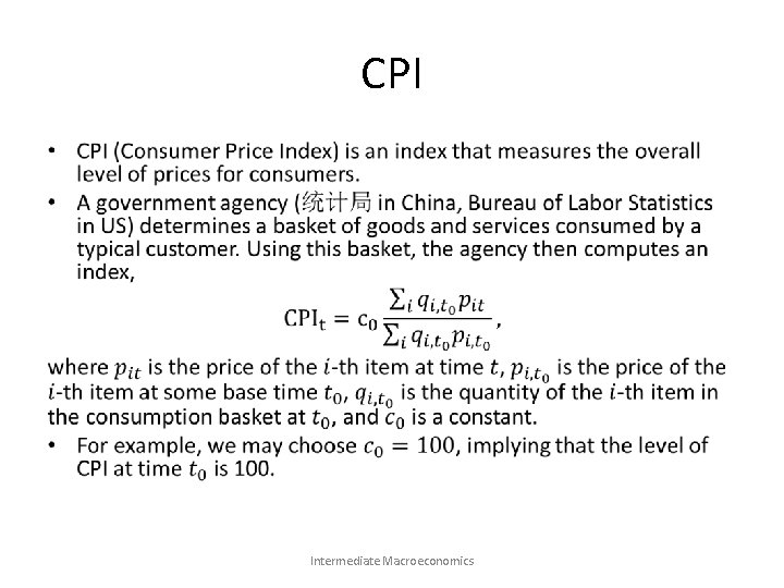 CPI • Intermediate Macroeconomics 