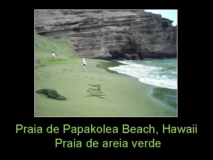 Praia de Papakolea Beach, Hawaii Praia de areia verde 