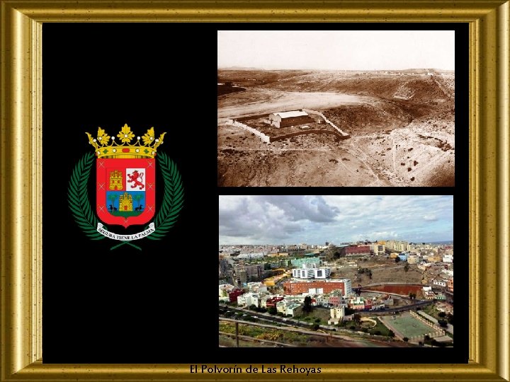 El Polvorín de Las Rehoyas 