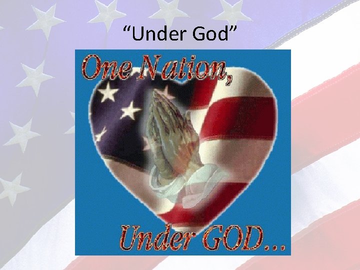 “Under God” 