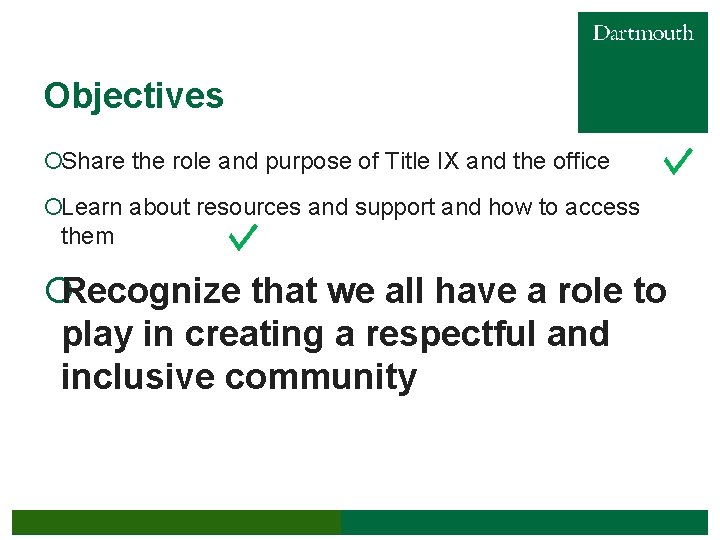 Objectives ¡Share the role and purpose of Title IX and the office ¡Learn about