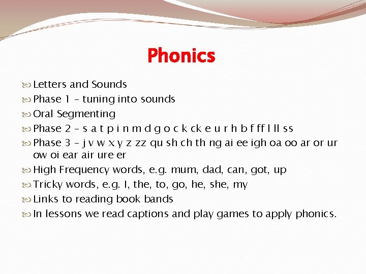 Phonics Letters and Sounds Phase 1 – tuning into sounds Oral Segmenting Phase 2
