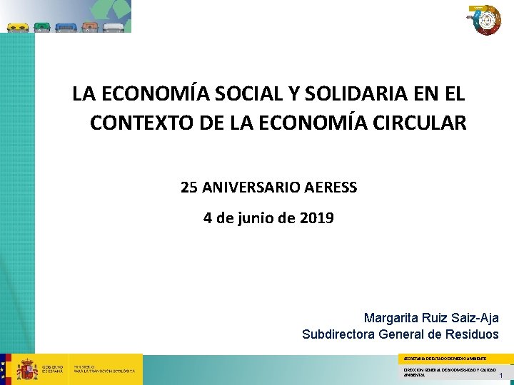 LA ECONOMÍA SOCIAL Y SOLIDARIA EN EL CONTEXTO DE LA ECONOMÍA CIRCULAR 25 ANIVERSARIO