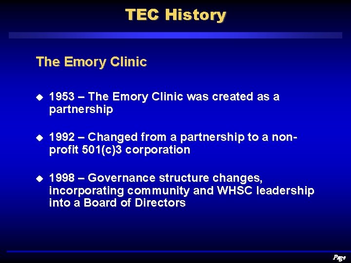 TEC History The Emory Clinic u 1953 – The Emory Clinic was created as