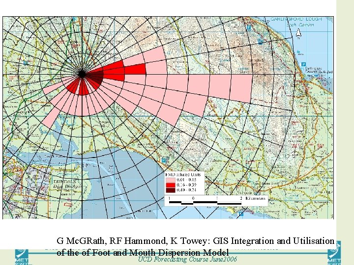 G Mc. GRath, RF Hammond, K Towey: GIS Integration and Utilisation The Irish Meteorological