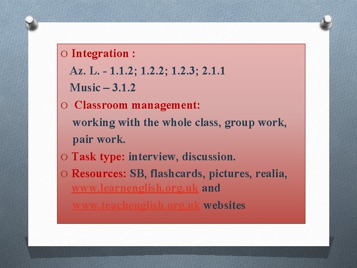 O Integration : Az. L. - 1. 1. 2; 1. 2. 3; 2. 1.