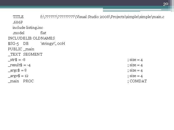 30 TITLE f: ? ? ? ? ? Visual Studio 2008Projectssimplemain. c. 686 P