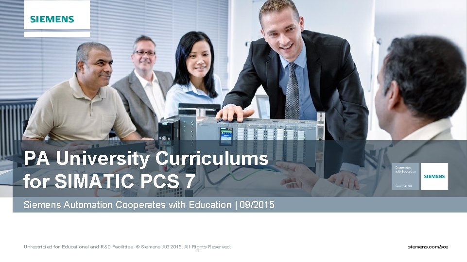 PA University Curriculums for SIMATIC PCS 7 Siemens Automation Cooperates with Education | 09/2015