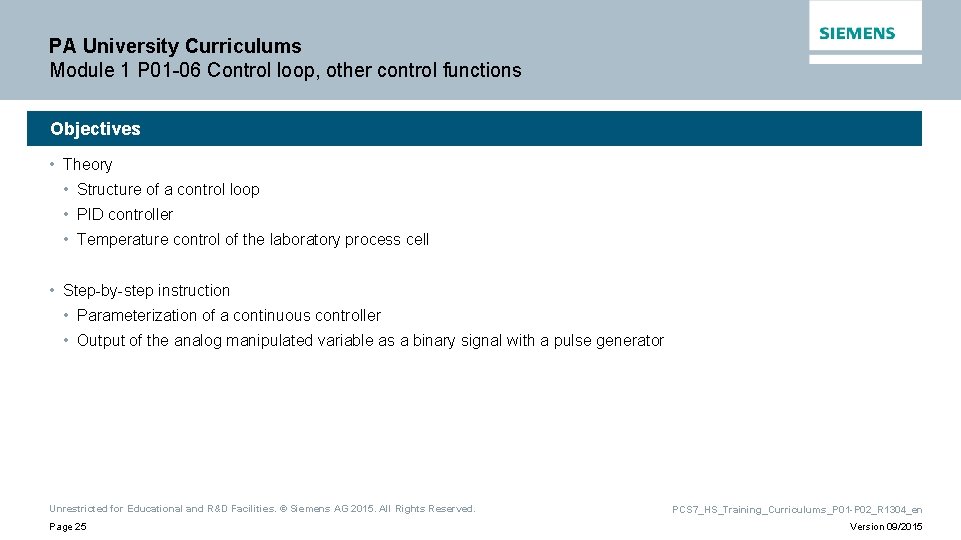 PA University Curriculums Module 1 P 01 -06 Control loop, other control functions Objectives