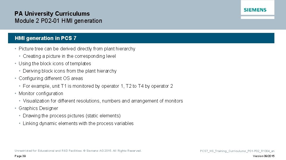 PA University Curriculums Module 2 P 02 -01 HMI generation in PCS 7 •