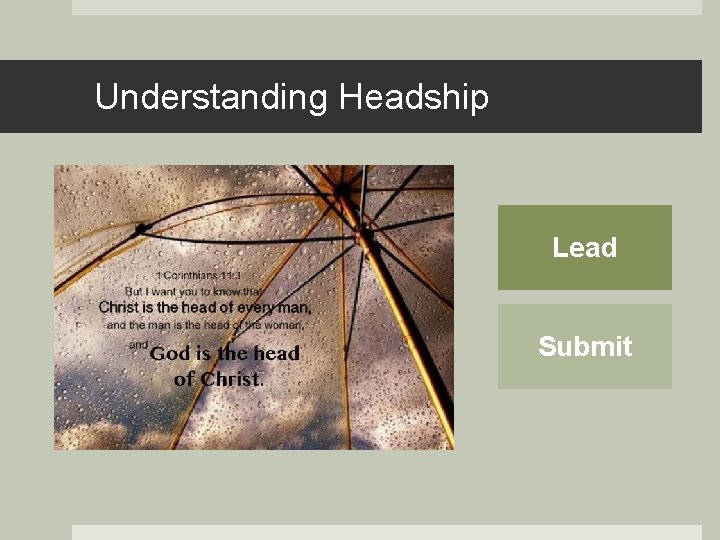 Understanding Headship Lead Submit 
