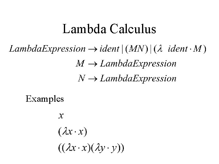 Lambda Calculus Examples 