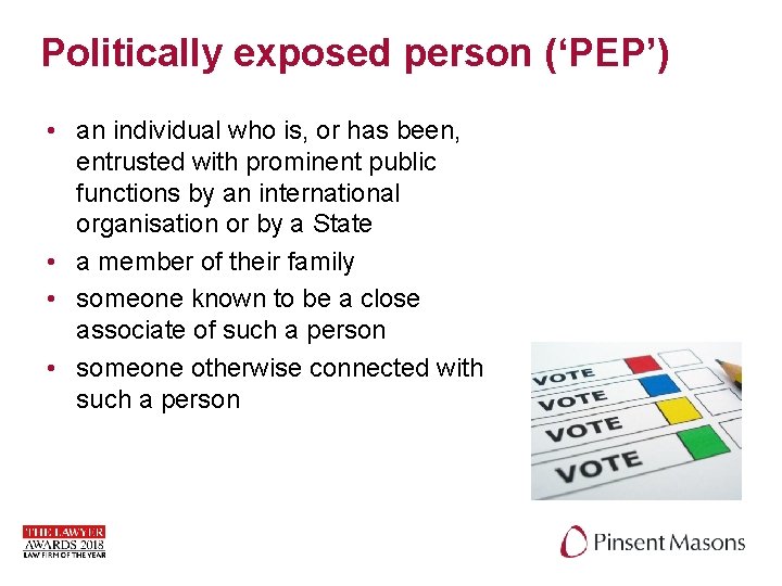 Politically exposed person (‘PEP’) • an individual who is, or has been, entrusted with Politically exposed person (‘PEP’) • an individual who is, or has been, entrusted with