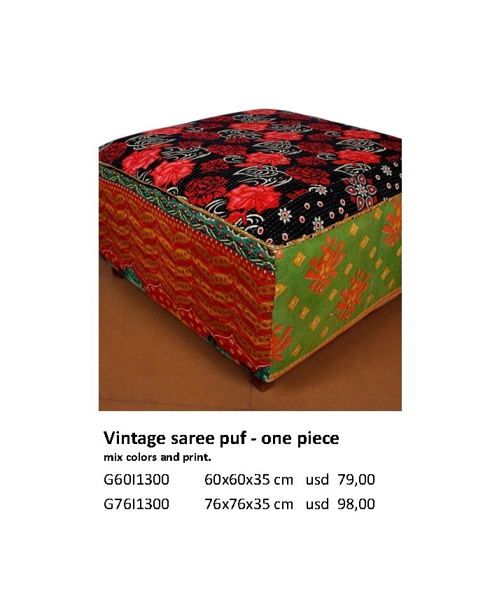 Vintage saree puf - one piece mix colors and print. G 60 I 1300