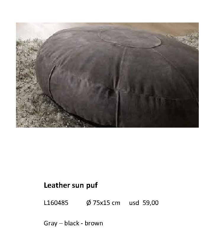 Leather sun puf L 160485 Ø 75 x 15 cm Gray – black -