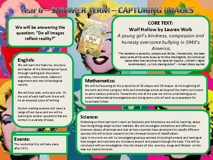 Year 6 – SUMMER TERM – CAPTURING IMAGES CORE TEXT: Wolf Hollow by Lauren