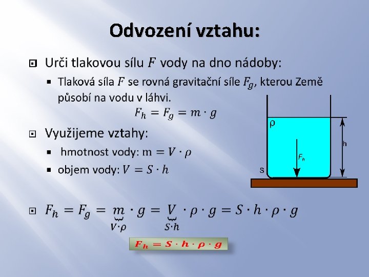 Odvození vztahu: � 