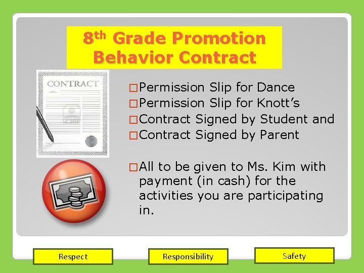 8 th Grade Promotion Behavior Contract � Permission Slip for Dance � Permission Slip