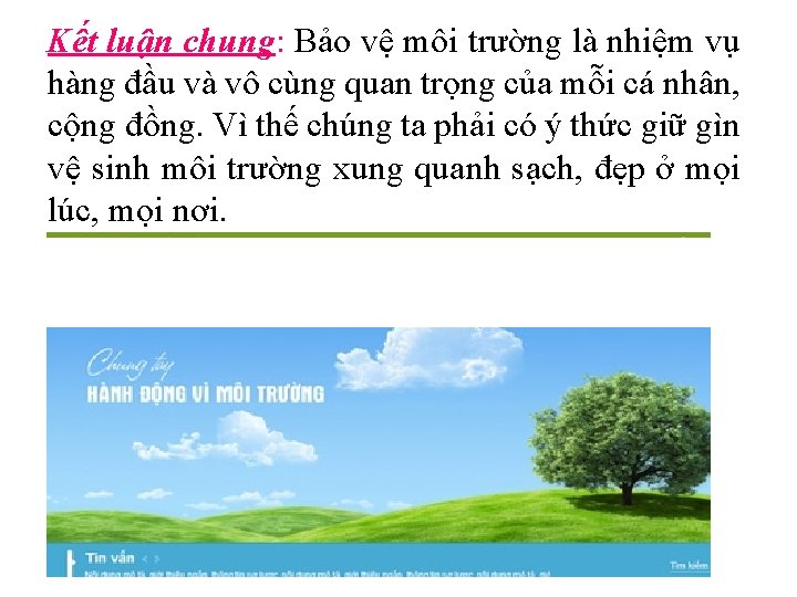 Kết luận chung: Bảo vệ môi trường là nhiệm vụ hàng đầu và vô