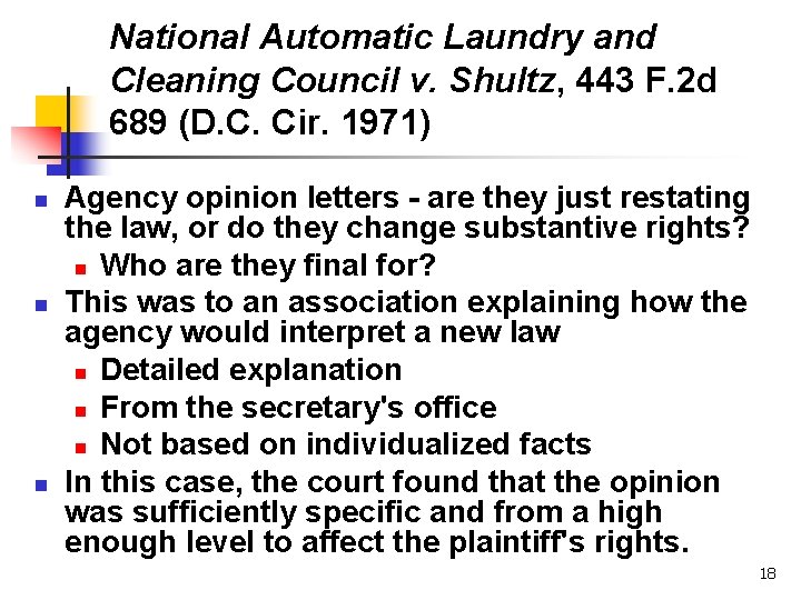 National Automatic Laundry and Cleaning Council v. Shultz, 443 F. 2 d 689 (D.
