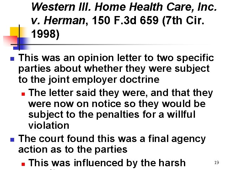Western Ill. Home Health Care, Inc. v. Herman, 150 F. 3 d 659 (7