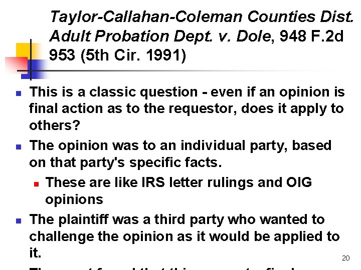 Taylor-Callahan-Coleman Counties Dist. Adult Probation Dept. v. Dole, 948 F. 2 d 953 (5