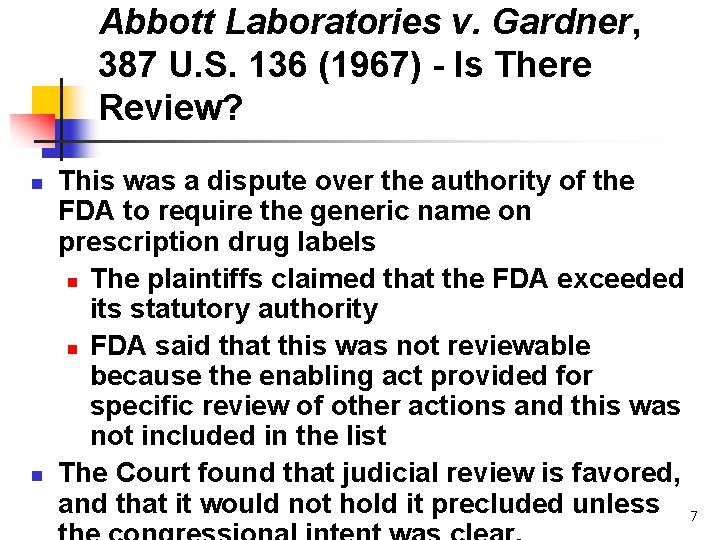 Abbott Laboratories v. Gardner, 387 U. S. 136 (1967) - Is There Review? n