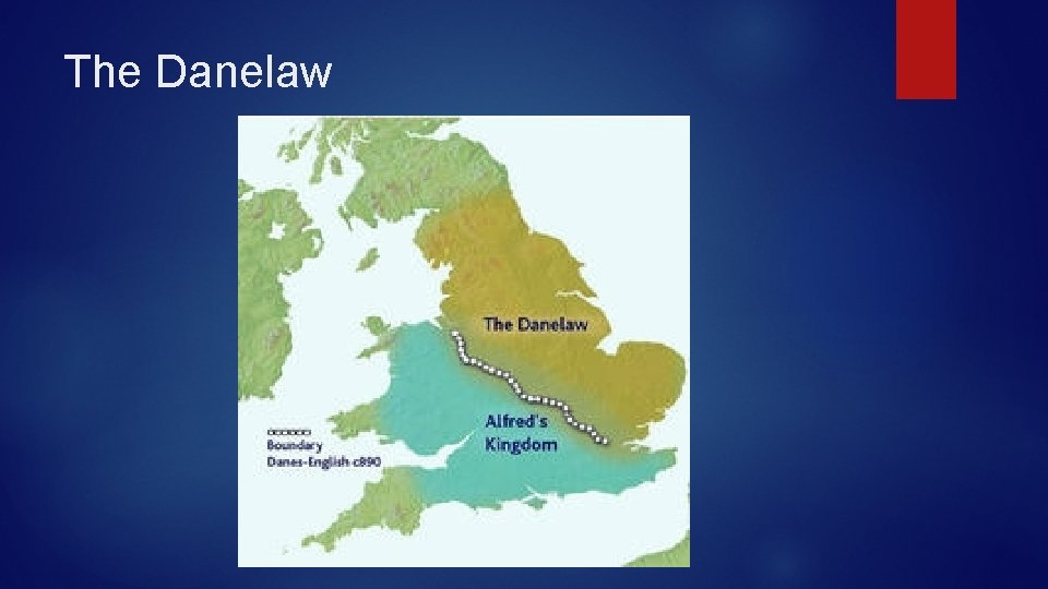 The Danelaw 