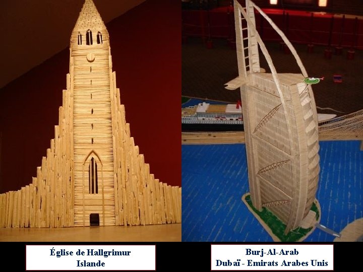 Église de Hallgrimur Islande Burj-Al-Arab Dubaï - Emirats Arabes Unis 