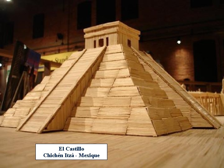 El Castillo Chichén Itzà - Mexique 