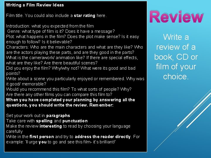 Writing a Film Review Ideas Film title. You could also include a star rating Writing a Film Review Ideas Film title. You could also include a star rating